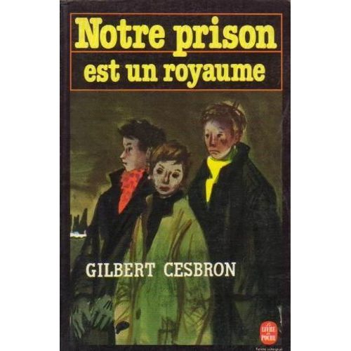 Notre Prison Est Un Royaume