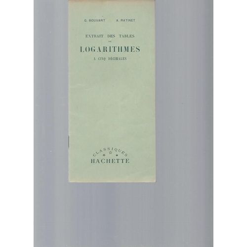 Extrait Des Tables De Logarithmes À Cinq Décimales Établies Conformément Aux Programmes Du 18 Août 1920