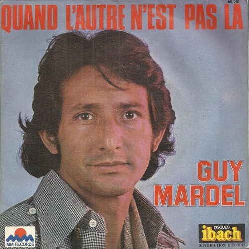 Quand L'autre N'est Pa La (G. Mardel - R. Bernet) 3'03  /  Et Paris Portera La Rose (G. Mardel - Y. Dessca) 2'59