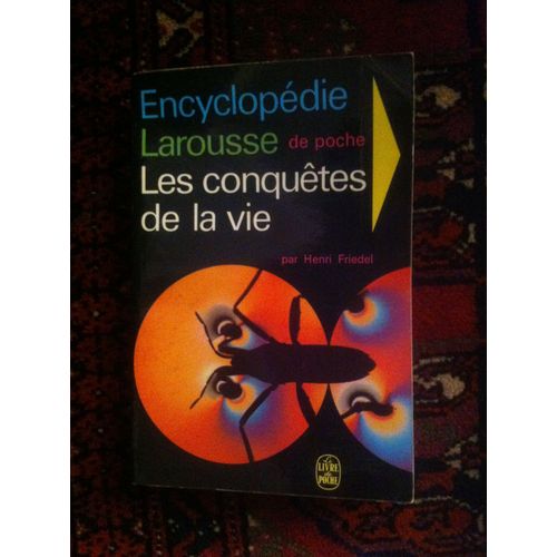 Les Conquetes De La Vie