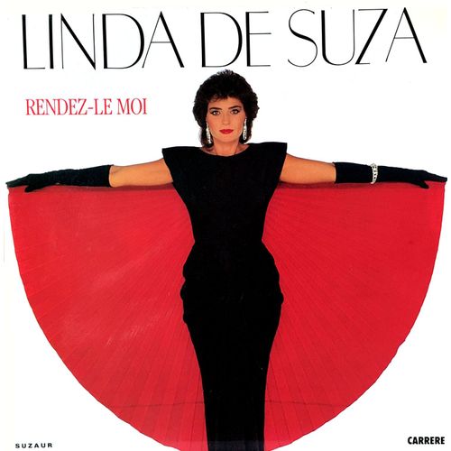 Carrere 66290 -  Linda De Suza  - " Rendez-Le Moi"