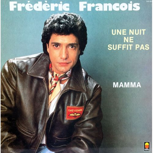 Trema 310251 - Frédéric François - "Une Nuit Ne Suffit Pas"