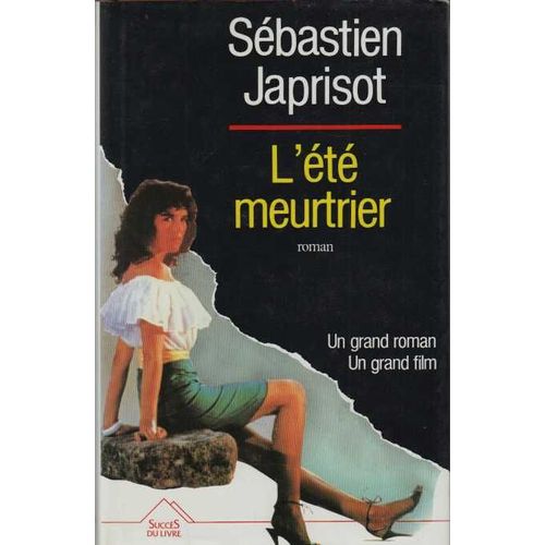 L'été Meurtrier