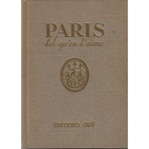 Paris Tel Qu'on L'aime