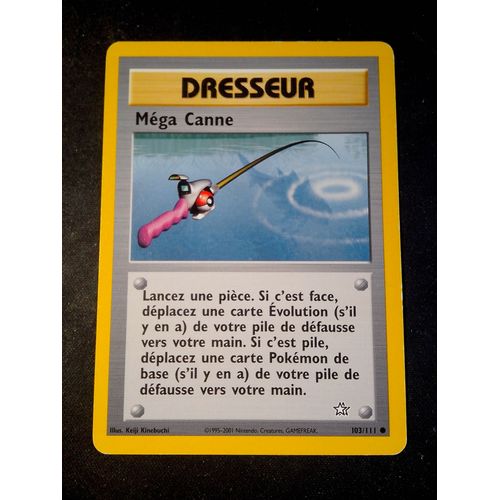 Carte Dresseur Méga Canne 103/111 Set Neo Genesis Fr