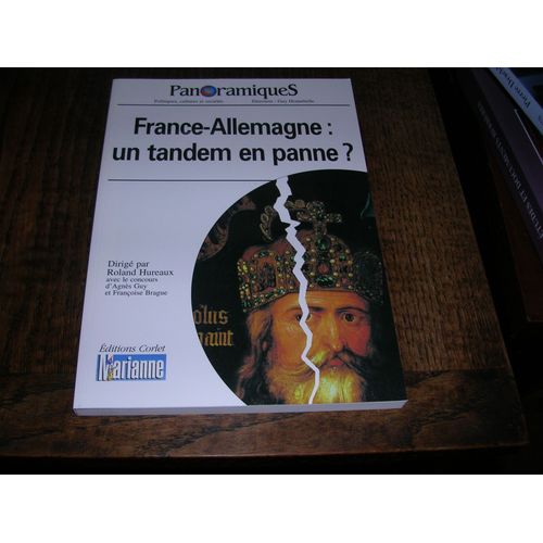 Panoramiques - 54, France-Allemagne : Un Tandem En Panne ?
