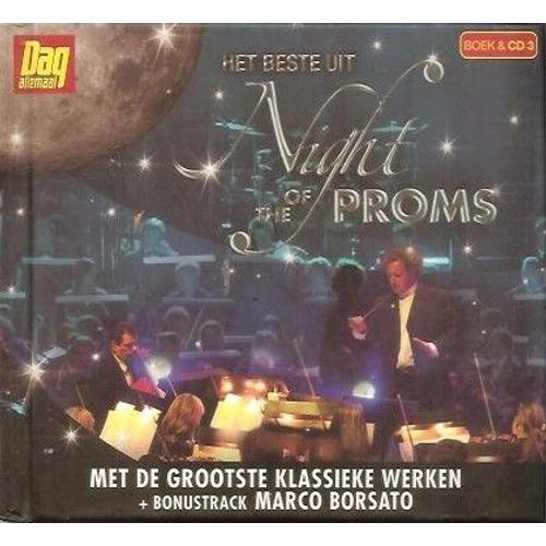 Het Beste Uit Night Of The Proms - Ft. Il Novecento, Carl Huybrechts, Patrick De Smet, Marco Borsato