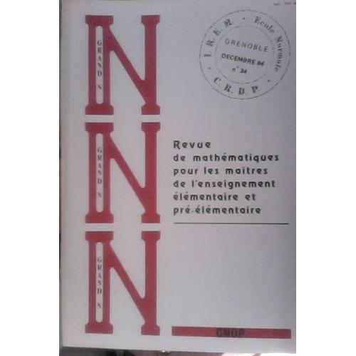 Grand N N°34 Revue Mathématiques Pour Les Maîtres De L'enseignement Élémentaire Et Pré Élém. 