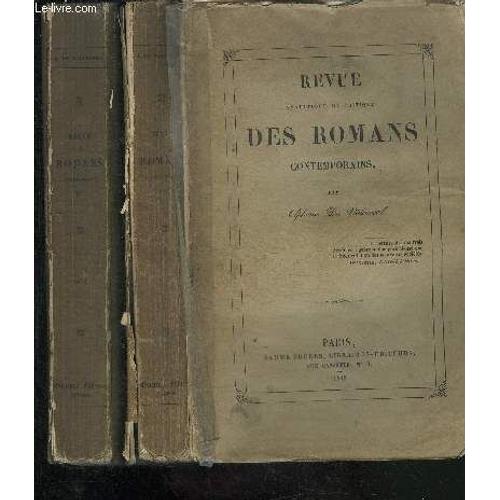 Revue Analytique Et Critique Des Romans Contemporains- 2 Tomes En 2 Volumes