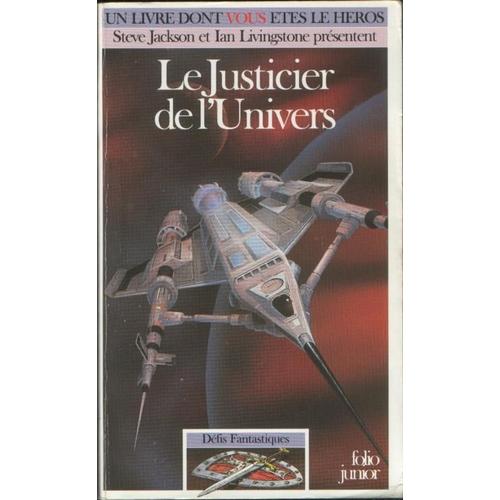 Défis Fantastiques Tome 33 : Le Justicier De L'univers