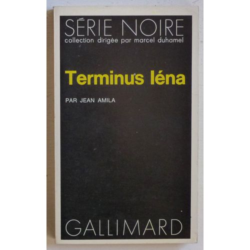 Terminus Iéna (Collection 'série Noire' N°1559)