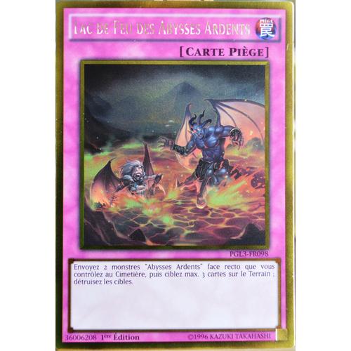 Carte Yu-Gi-Oh Pgl3-Fr098 Lac De Feu Des Abysses Ardents Neuf Fr