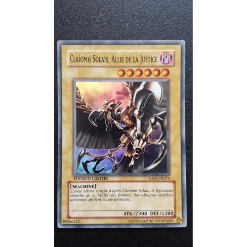 Yu-Gi-Oh! - Ha01-Fr014 - Claiomh Solais, Allié De La Justice - Super Rare