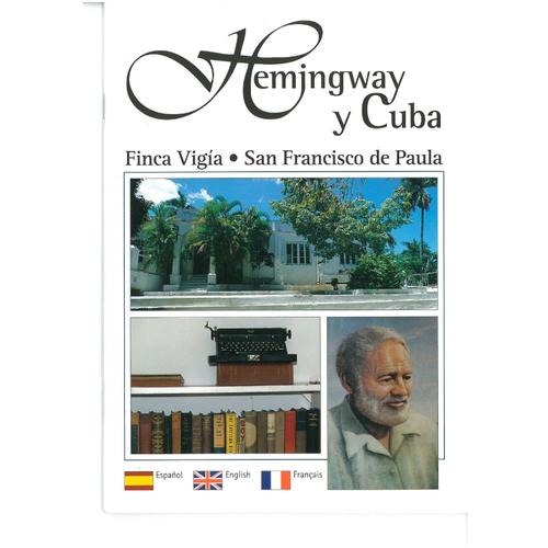 Hemingway A Cuba