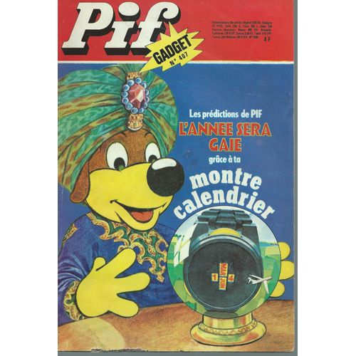 Hercule + Pif & Hercule + Placid Et Muzo + " L'heure Entre Chien Et Loup " + Capitaine Apache + Amicalement Vôtre + Supermatou + Arthur Le Fantôme + Mordillo + Etc... : Pif Gadget N° 407 ( 01/1977 )