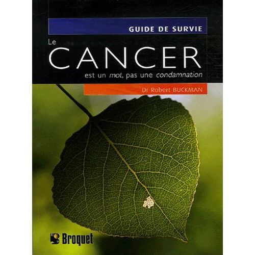 Le Cancer Est Un Mot, Pas Une Condamnation