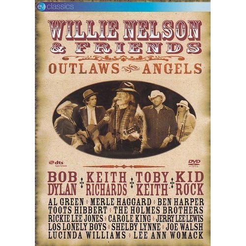 Willy Nelson & Friends : Outlaws And Angels