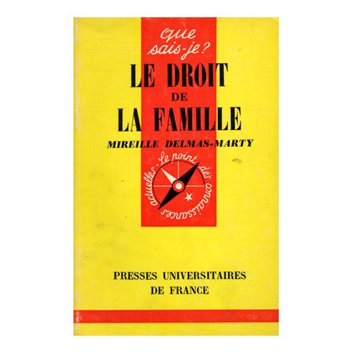 Le Droit De La Famille / Delmas Marty, Mireille / Réf: 31009