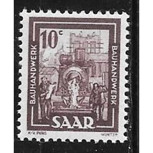 Timbre De La Sarre De 1949,N°255.Chantier De Construction.