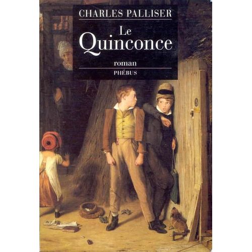 Le Quinconce Tome 1 - L'héritage De John Huffam