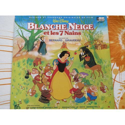 Livre-Disque,  Musique Et Chansons Originales Du Film Walt Disney    "   Blanche Neige Et Les 7 Nains  "     Raconté Par Bernard Giraudeau , Avec I. Ganz - L. Roblin - G. Jor - R. Koessler - R. Loyer 