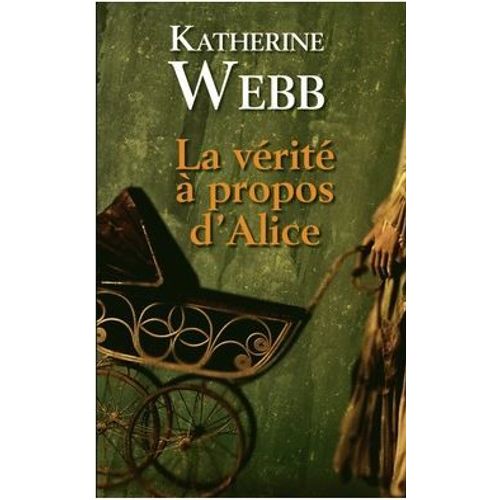 La Vérité À Propos D'alice