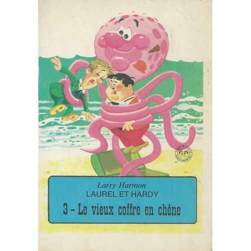 Laurel Et Hardy Larry Harmon 3 "Le Vieux Coffre En Chêne"