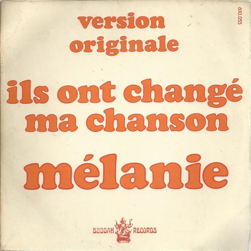 Version Originale Ils Ont Changé Ma Chanson : What Have They Done To My Song Ma (M. Safka) 4'02 / Ruby Tuesday (Mick Jagger - Keith Richards) 4'31