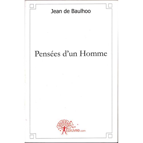 Pensées D'un Homme