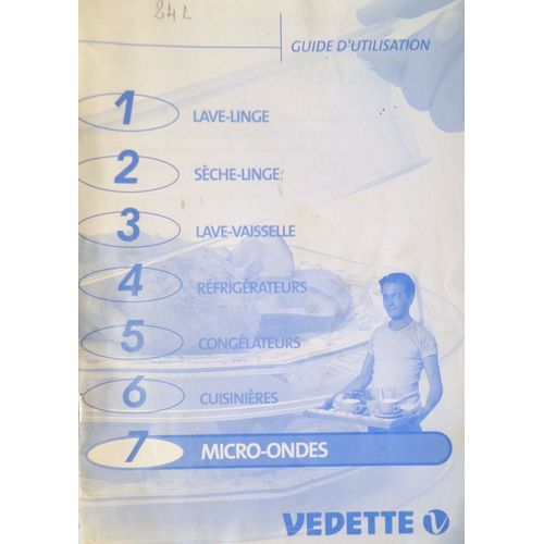 guide d'utilisation mode d'emploi micro onde vedette