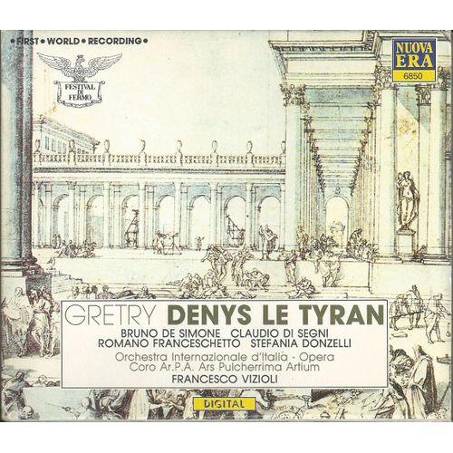 Gretry - Denys Le Tyran, De Simone, Di Segni, Vizioli. Italy 1990 NUOVA ERA – 6850