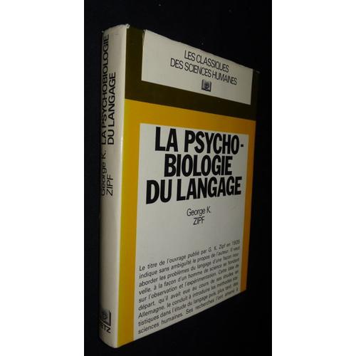 La Psycho-Biologie Du Langage, Une Introduction À La Philologie Dynamique