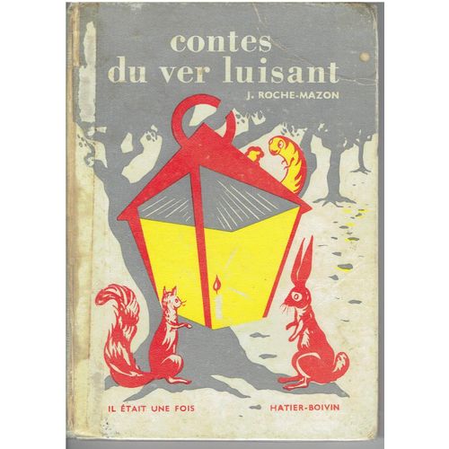Quelques Contes Du Ver Luisant