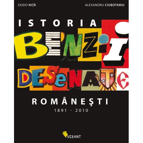 Istoria Benzii Desenate Romanesti 1891-2010