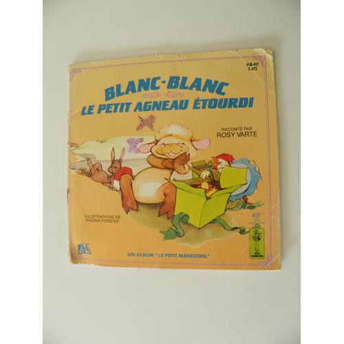 Album Livre-Disque 45t Le Petit Ménestrel N° Alb-417, Blanc-Blanc Le Petit Agneau Étourdi