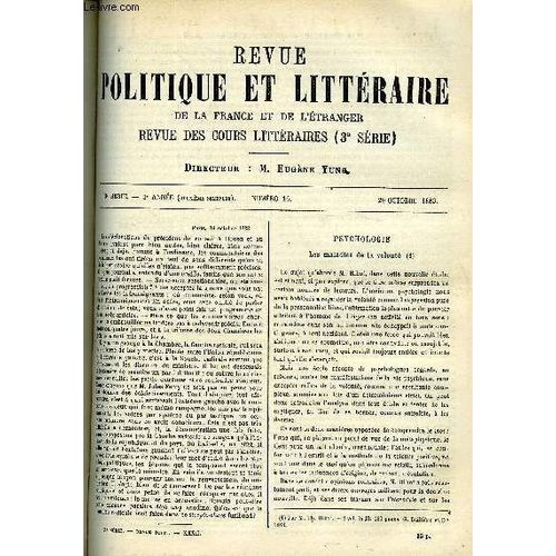 La Revue Politique Et Litteraire 3e Annee - 2e Semestre N°16 - Les Maladies De La Volonte Par J. Bourdeau, Jean Meronde Par Jeanne Mairet, La Vie Anglaise Par Th. Bentzon, Shakespeare ...