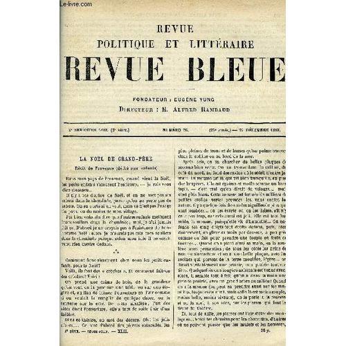 La Revue Politique et Litteraire 8e Annee - 2e Semestre N°26 - la Noel de  Grand-Pere Par Jean Aicard, Belle-Soeur Par Maurice Jouannin, le  Landesausschuss D'alsace-Lorraine, le Libre