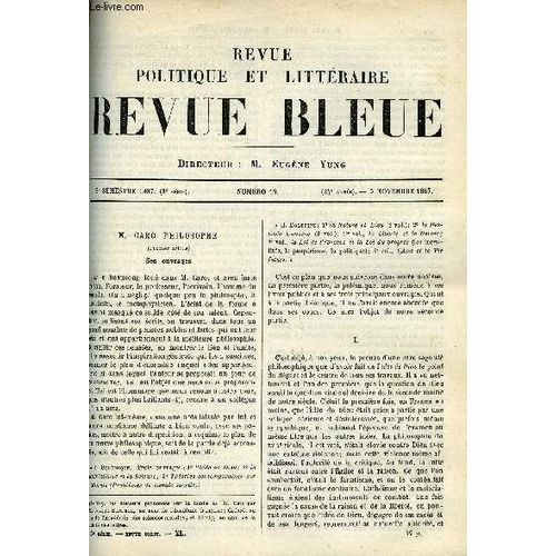 La Revue Politique Et Litteraire 7e Annee - 2e Semestre N°19 - Caro Philosophe Par Paul Janet, La Seine Par Marcel Prevost, Louis De Ronchaud Par E. Ledrain, Les Hautes Cevennes Par ...