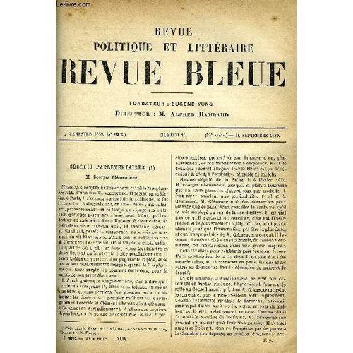 La Revue Politique Et Litteraire 9e Annee - 2e Semestre N°11 - Clemenceau Par Sybil, Double Conquete Par Jeanne Mairet, La Politique De Danton Par Albert Sorel, Montchretien Par Th. ...