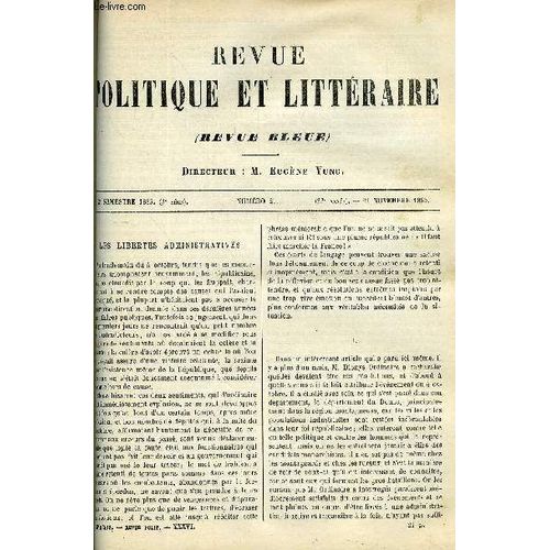 La Revue Politique Et Litteraire 5e Annee - 2e Semestre N°21 - Les Libertes Administratives Par J. De Crisenoy, Academie Des Inscriptions Et Belles-Lettres, Le Christianisme Aux Yeux Des ...