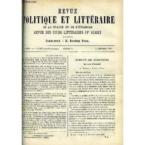 La Revue Politique Et Litteraire 3e Annee - 2e Semestre N°21 - Question Des Recidivistes Par Frederic Thomas, Prix Et Concours De L'academie Francaise Par Camille Doucet, Londres En Automne ...