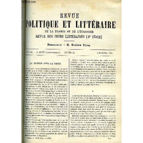 La Revue Politique Et Litteraire 3e Annee - 2e Semestre N°18 - France Et Chine Par Edmond Plauchut, Deux Portraits De Moliere Par Emile Perrin, Jean Meronde Chapitre X Par Jeanne Mairet, De ...