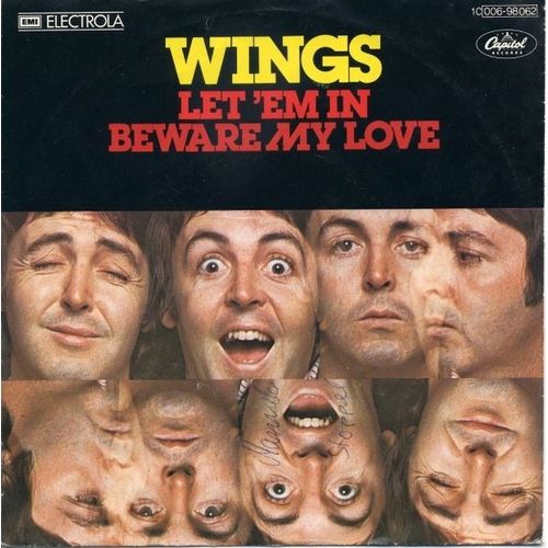 Let 'em In / Beware My Love
