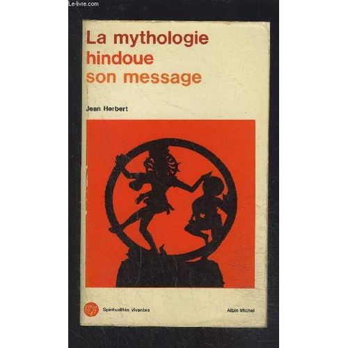 La Mythologie Hindoue Son Message