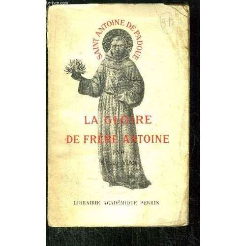 La Gloire De Frere Antoine