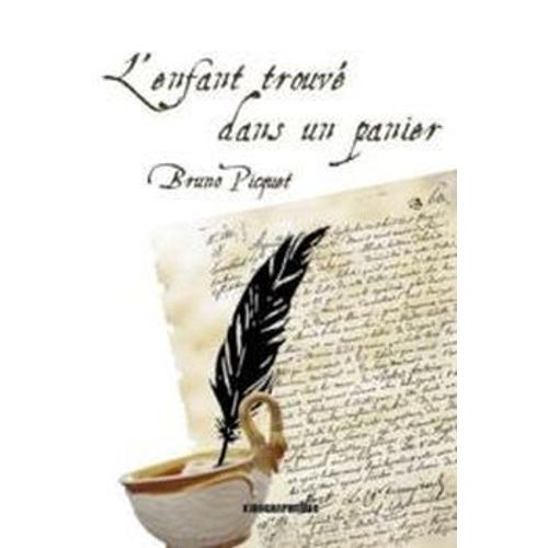 L'enfant Trouvé Dans Un Panier Volume 2