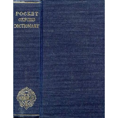 The Pocket Oxford Dictionary Of Current English