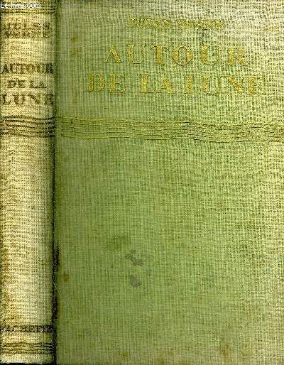 Autour De La Lune - Collection Bibliotheque Verte.