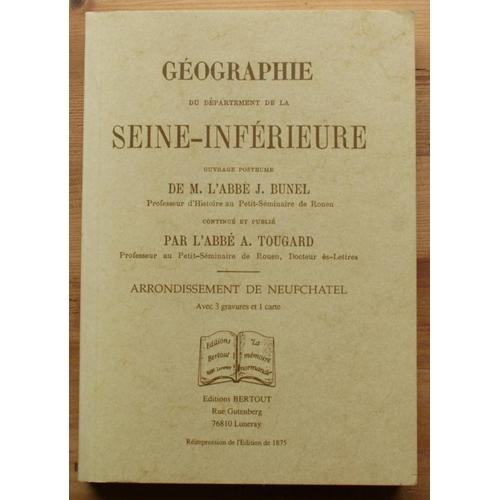 Géographie Du Département De La Seine-Inférieure - Neufchâtel