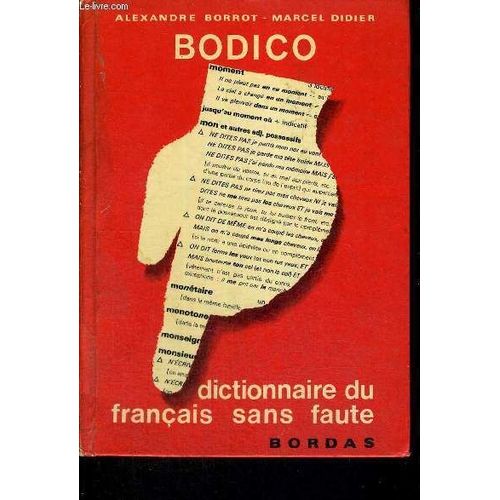Bodico - Dictionnaire Du Francais Sans Faute